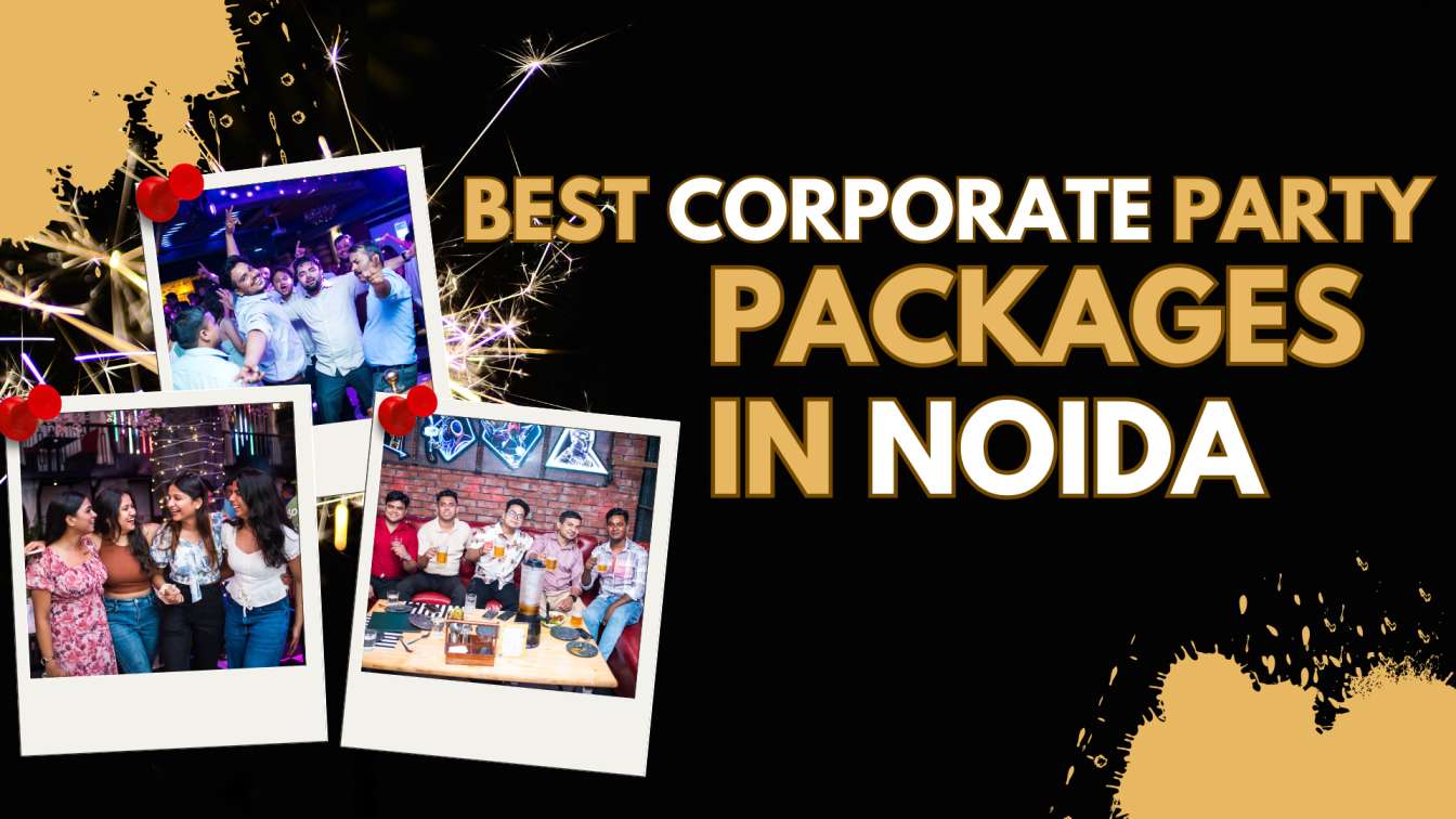 Best Corporate Party Packages in Noida at Ministry of Daru