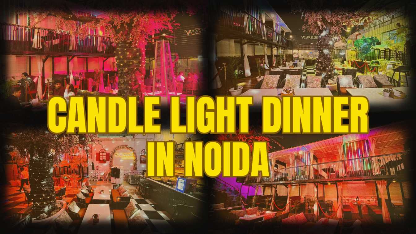Affordable Candle Light Dinner in Noida – Best Spots for Couples